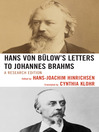 Hans Von Bülow's Letters to Johannes Brahms (eBook): A Research Edition